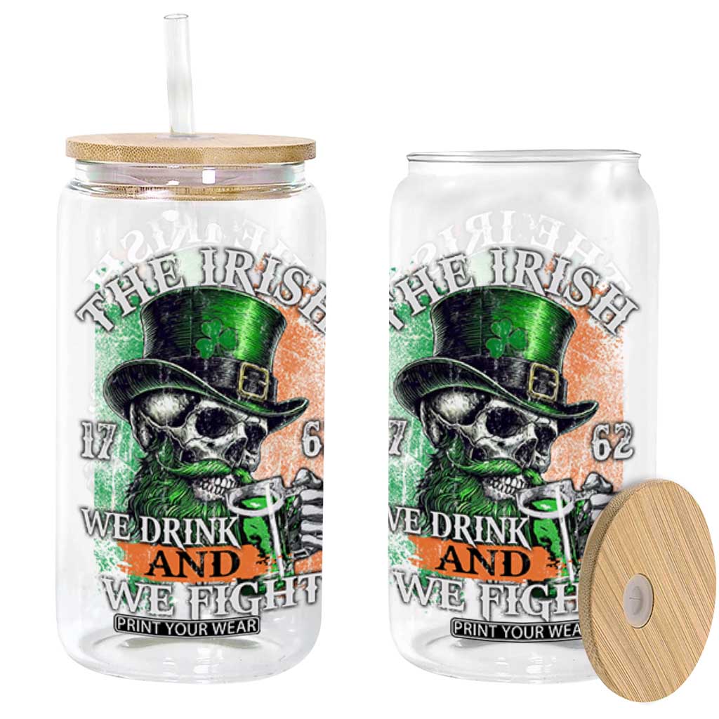 Irish Soldiers 1762 Glass Can The Irish We Drink And We Fight Shamrock Skull Beer TS11 Black Print Your Wear