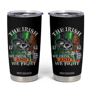 Irish Soldiers 1762 Tumbler Cup The Irish We Drink And We Fight Shamrock Skull Beer TS11 Black Print Your Wear