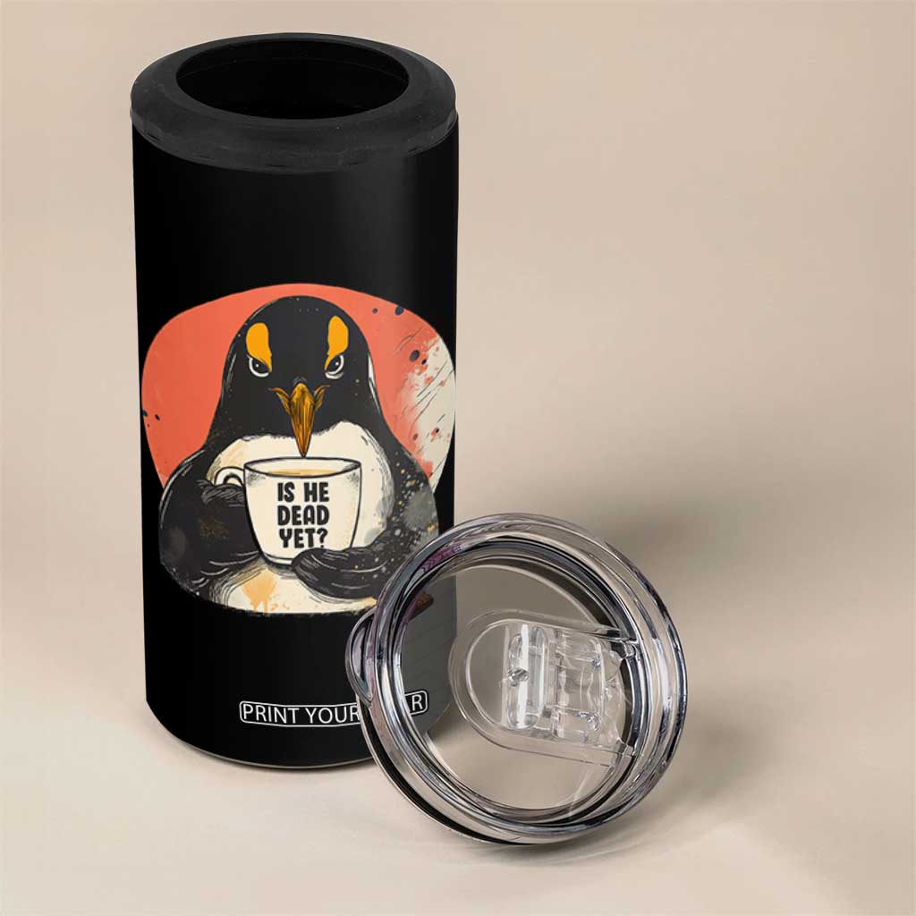Is He Dead Yet 4 in 1 Can Cooler Tumbler Penguins Resist and Persist TS10 Print Your Wear