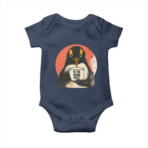 Is He Dead Yet Baby Onesie Penguins Resist and Persist TS10 Navy Print Your Wear