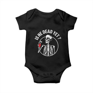 Is He Dead Yet Subtle FDT Baby Onesie Funny Skeleton Drinking Coffee TS02 Black Print Your Wear