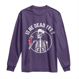 Is He Dead Yet Subtle FDT Long Sleeve Shirt Funny Skeleton Drinking Coffee TS02 Purple Print Your Wear