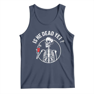 Is He Dead Yet Subtle FDT Tank Top Funny Skeleton Drinking Coffee TS02 Navy Print Your Wear