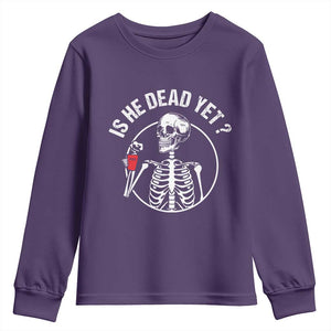 Is He Dead Yet Subtle FDT Youth Sweatshirt Funny Skeleton Drinking Coffee TS02 Purple Print Your Wear