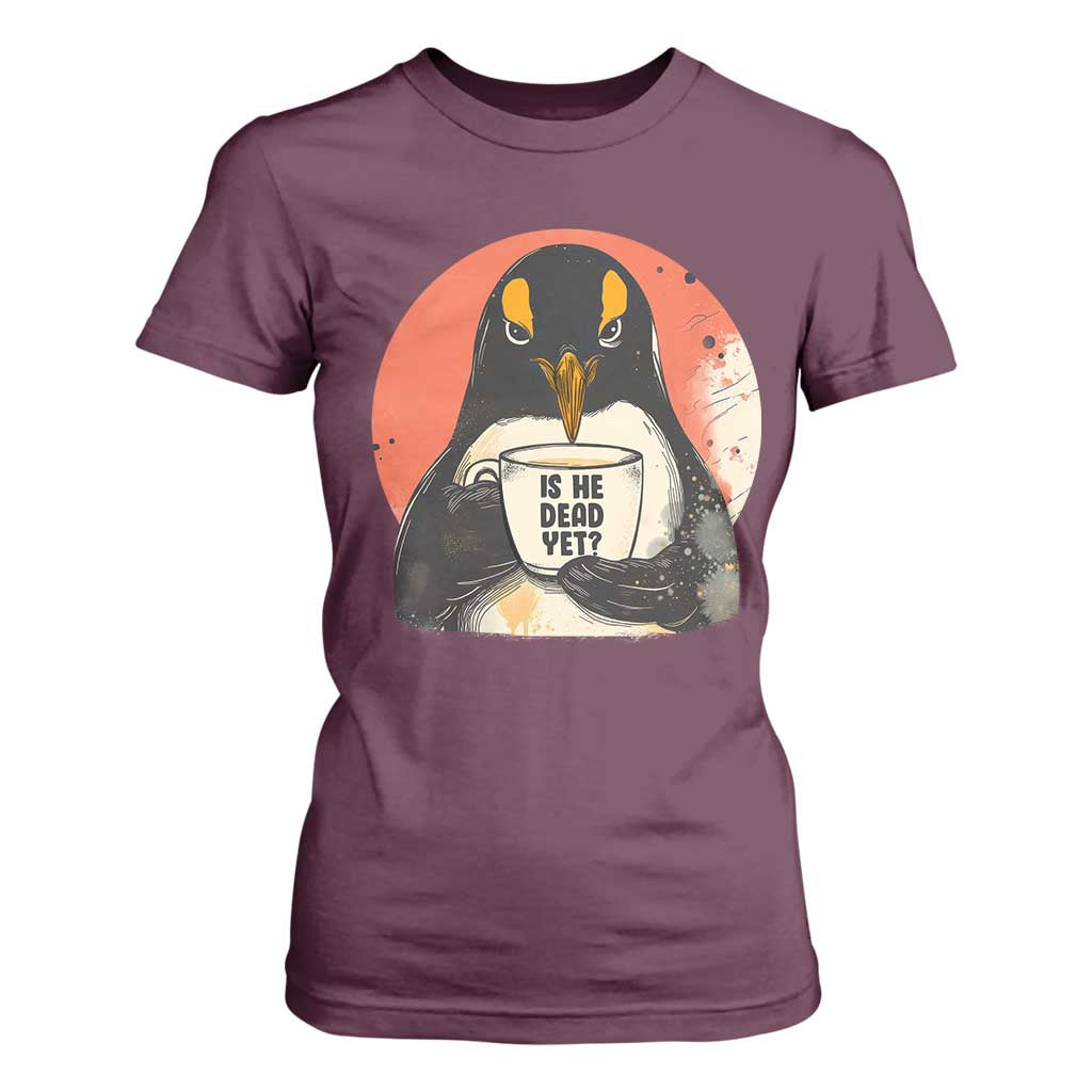 Is He Dead Yet T Shirt For Women Penguins Resist and Persist TS10 Maroon Print Your Wear