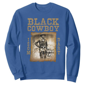 Isom Dart Sweatshirt Black Cowboy Western Legend Vintage TS02 Royal Blue Print Your Wear
