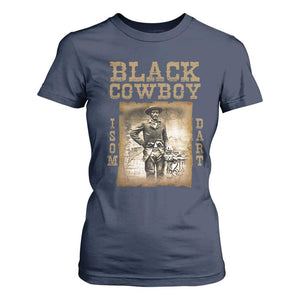 Isom Dart T Shirt For Women Black Cowboy Western Legend Vintage TS02 Navy Print Your Wear
