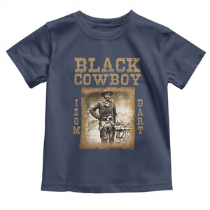 Isom Dart Toddler T Shirt Black Cowboy Western Legend Vintage TS02 Navy Print Your Wear