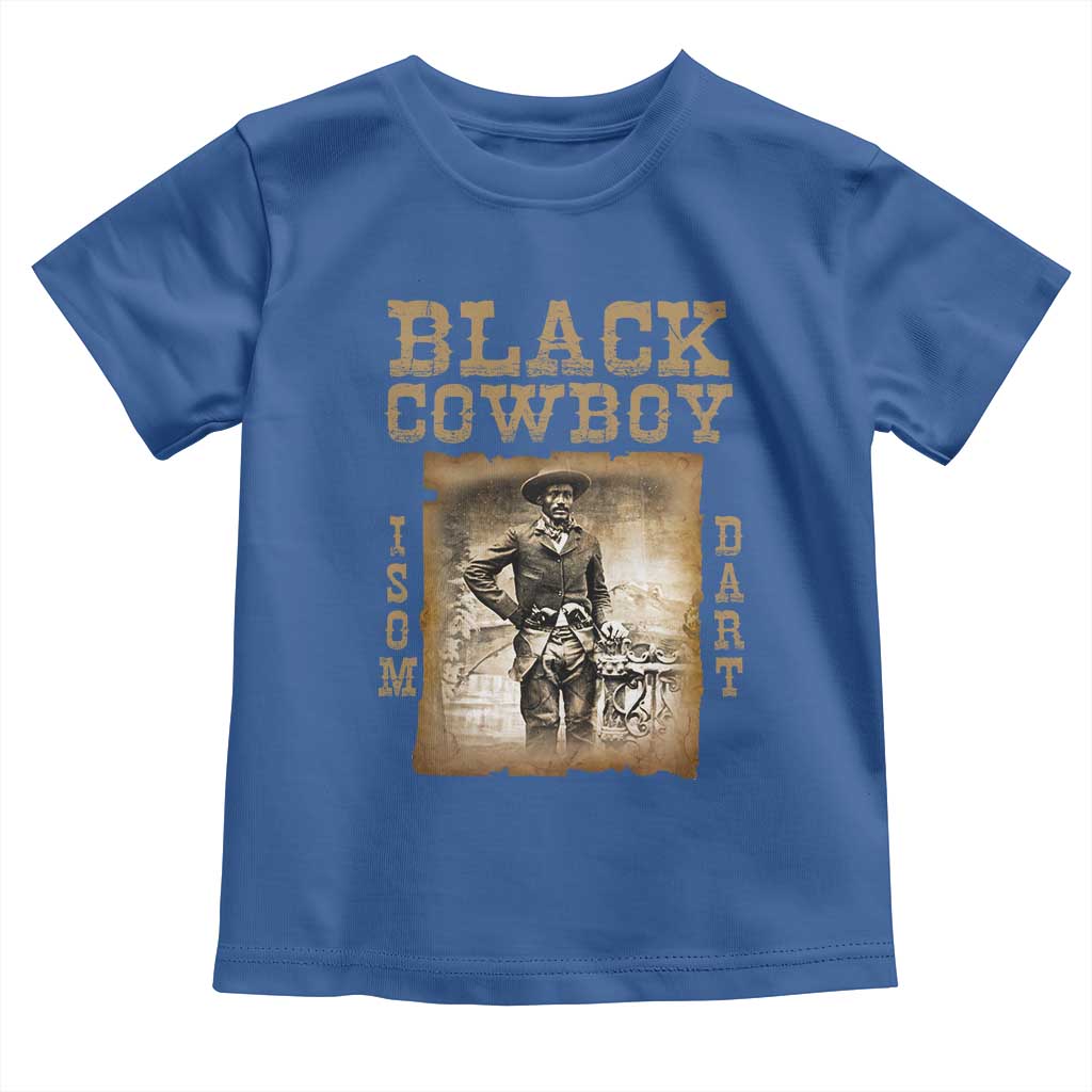 Isom Dart Toddler T Shirt Black Cowboy Western Legend Vintage TS02 Royal Blue Print Your Wear