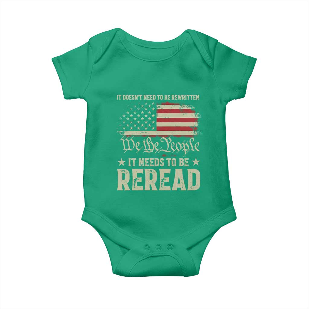 It Doesn't Need To Be Rewritten It Needs To Be Reread Baby Onesie We The People Vintage Flag TS11 Irish Green Print Your Wear