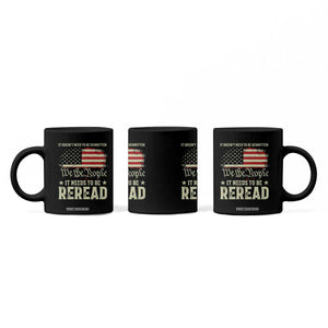 It Doesn't Need To Be Rewritten It Needs To Be Reread Coffee Mug We The People Vintage Flag TS11 Print Your Wear