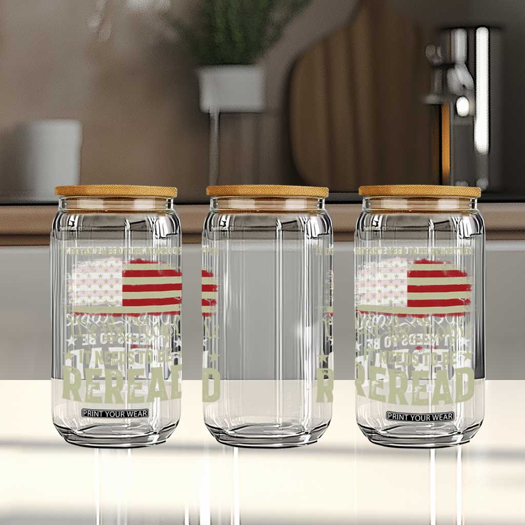 It Doesn't Need To Be Rewritten It Needs To Be Reread Glass Can We The People Vintage Flag TS11 Print Your Wear