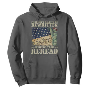 It Doesn't Need To Be Rewritten It Needs To Be Reread Hoodie We The People Vintage American Flag TS11 Dark Heather Print Your Wear