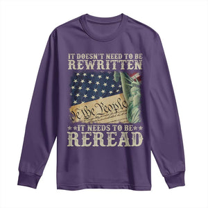 It Doesn't Need To Be Rewritten It Needs To Be Reread Long Sleeve Shirt We The People Vintage American Flag TS11 Purple Print Your Wear