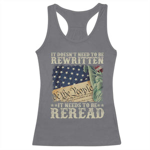 It Doesn't Need To Be Rewritten It Needs To Be Reread Racerback Tank Top We The People Vintage American Flag TS11 Charcoal Print Your Wear