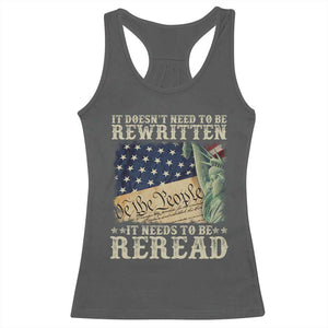 It Doesn't Need To Be Rewritten It Needs To Be Reread Racerback Tank Top We The People Vintage American Flag TS11 Dark Heather Print Your Wear