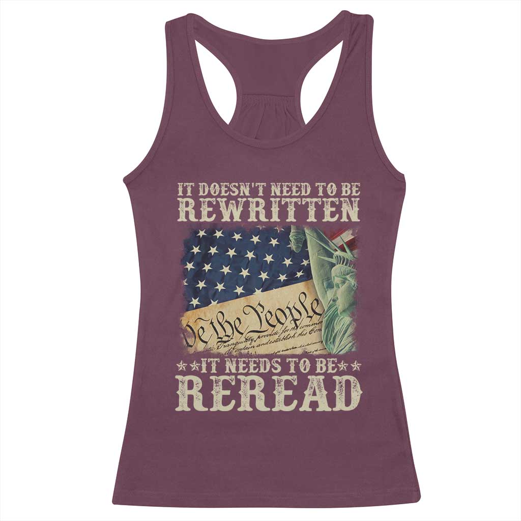 It Doesn't Need To Be Rewritten It Needs To Be Reread Racerback Tank Top We The People Vintage American Flag TS11 Maroon Print Your Wear