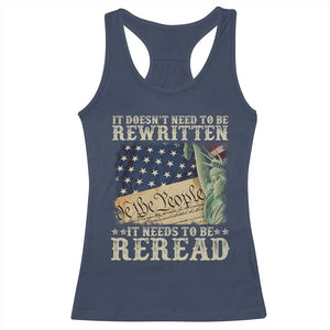 It Doesn't Need To Be Rewritten It Needs To Be Reread Racerback Tank Top We The People Vintage American Flag TS11 Navy Print Your Wear