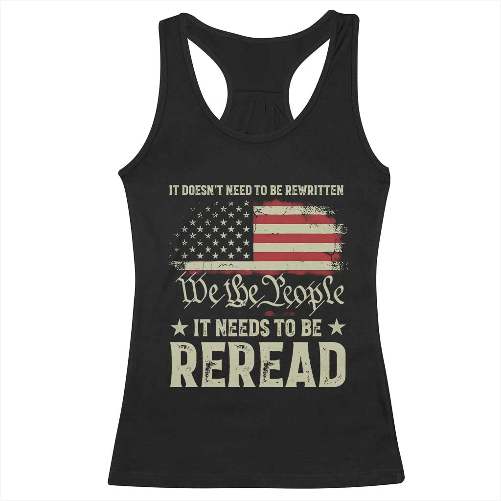 It Doesn't Need To Be Rewritten It Needs To Be Reread Racerback Tank Top We The People Vintage Flag TS11 Black Print Your Wear