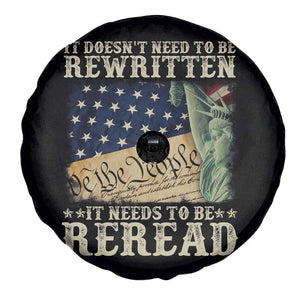 It Doesn't Need To Be Rewritten It Needs To Be Reread Spare Tire Cover We The People Vintage American Flag TS11 Print Your Wear
