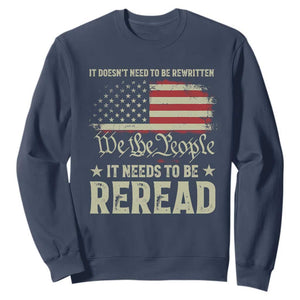 It Doesn't Need To Be Rewritten It Needs To Be Reread Sweatshirt We The People Vintage Flag TS11 Navy Print Your Wear