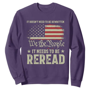 It Doesn't Need To Be Rewritten It Needs To Be Reread Sweatshirt We The People Vintage Flag TS11 Purple Print Your Wear