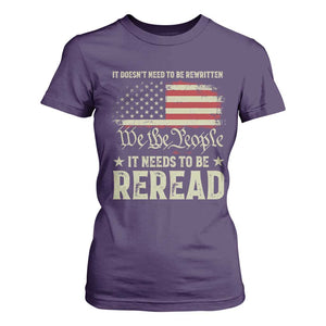 It Doesn't Need To Be Rewritten It Needs To Be Reread T Shirt For Women We The People Vintage Flag TS11 Purple Print Your Wear