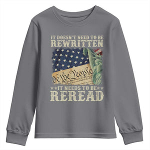It Doesn't Need To Be Rewritten It Needs To Be Reread Youth Sweatshirt We The People Vintage American Flag TS11 Charcoal Print Your Wear