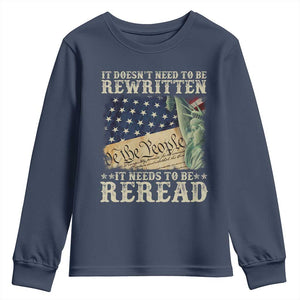 It Doesn't Need To Be Rewritten It Needs To Be Reread Youth Sweatshirt We The People Vintage American Flag TS11 Navy Print Your Wear