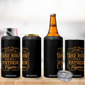 It's Not A Dad Bod It's A Father Figure 4 in 1 Can Cooler Tumbler Fathers Day Funny Retro Vintage TS10 Print Your Wear