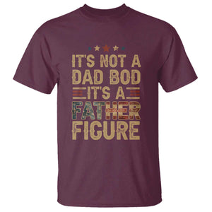 Its Not A Dad Bod Its A Father Figure T Shirt - Funny Retro Vintage American Flag Dad Humor Tee TS10 Maroon Print Your Wear