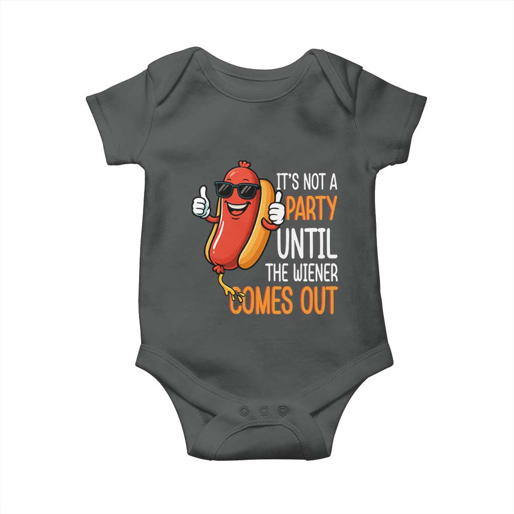 It's Not A Party Until The Wiener Comes Out Baby Onesie Funny Hot Dog Joke BBQ 4th of July Cookout TS02 Dark Heather Print Your Wear