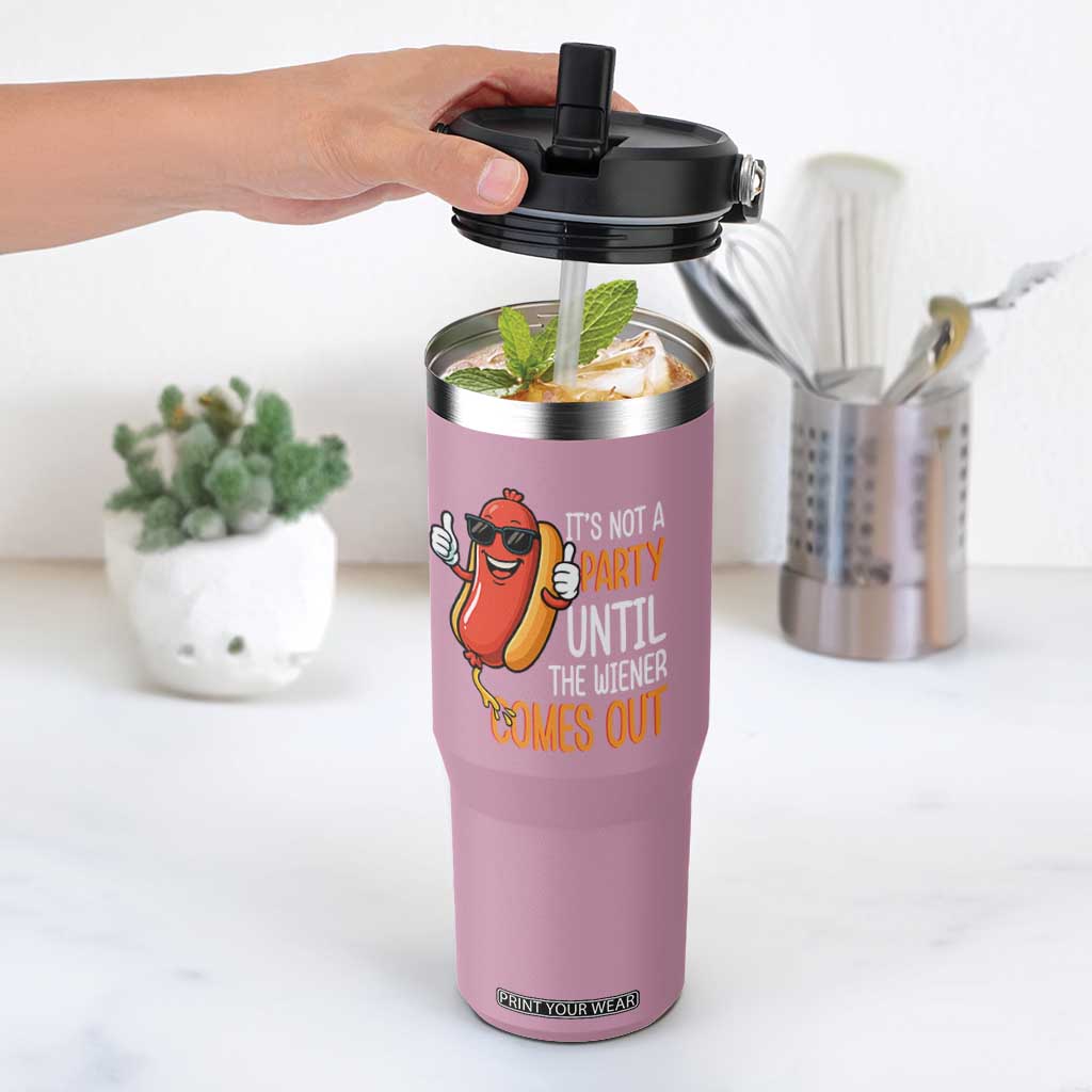It's Not A Party Until The Wiener Comes Out Flip Straw Tumbler Funny Hot Dog Joke BBQ 4th of July Cookout TS02 One Size: 30 oz Light Pink Print Your Wear