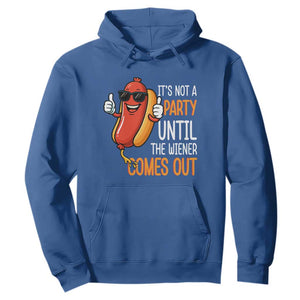 It's Not A Party Until The Wiener Comes Out Hoodie Funny Hot Dog Joke BBQ 4th of July Cookout TS02 Royal Blue Print Your Wear