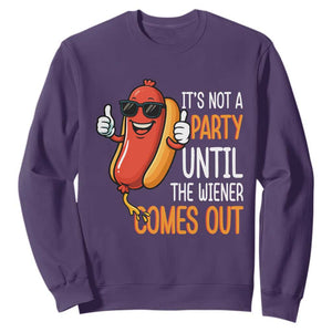 It's Not A Party Until The Wiener Comes Out Sweatshirt Funny Hot Dog Joke BBQ 4th of July Cookout TS02 Purple Print Your Wear
