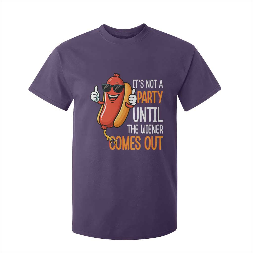 It's Not A Party Until The Wiener Comes Out T Shirt For Kid Funny Hot Dog Joke BBQ 4th of July Cookout TS02 Purple Print Your Wear
