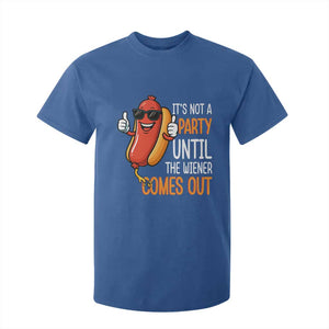 It's Not A Party Until The Wiener Comes Out T Shirt For Kid Funny Hot Dog Joke BBQ 4th of July Cookout TS02 Royal Blue Print Your Wear