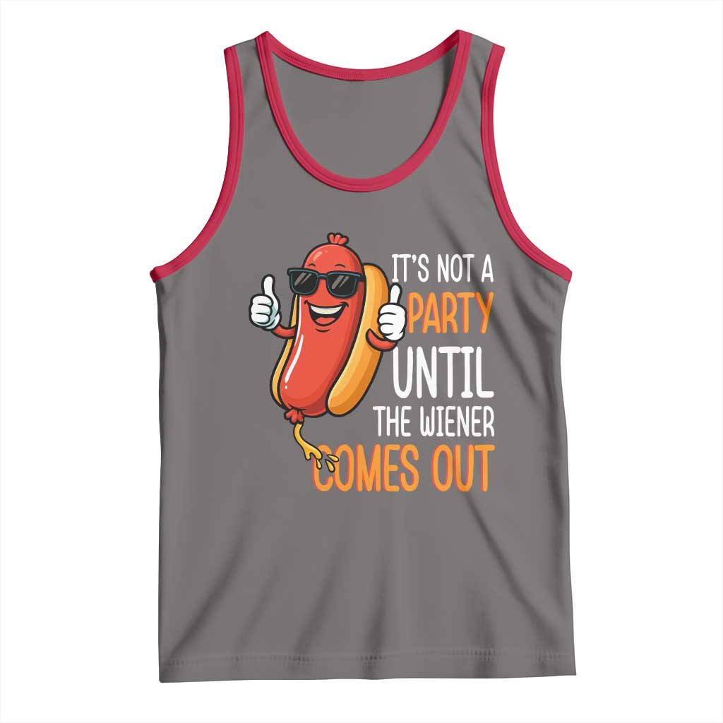 It's Not A Party Until The Wiener Comes Out Tank Top Funny Hot Dog Joke BBQ 4th of July Cookout TS02 Deep Heather Red Print Your Wear