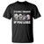 It's Only Treason If You Lose T Shirt Founding Fathers 4th Of July TS10 Black Print Your Wear