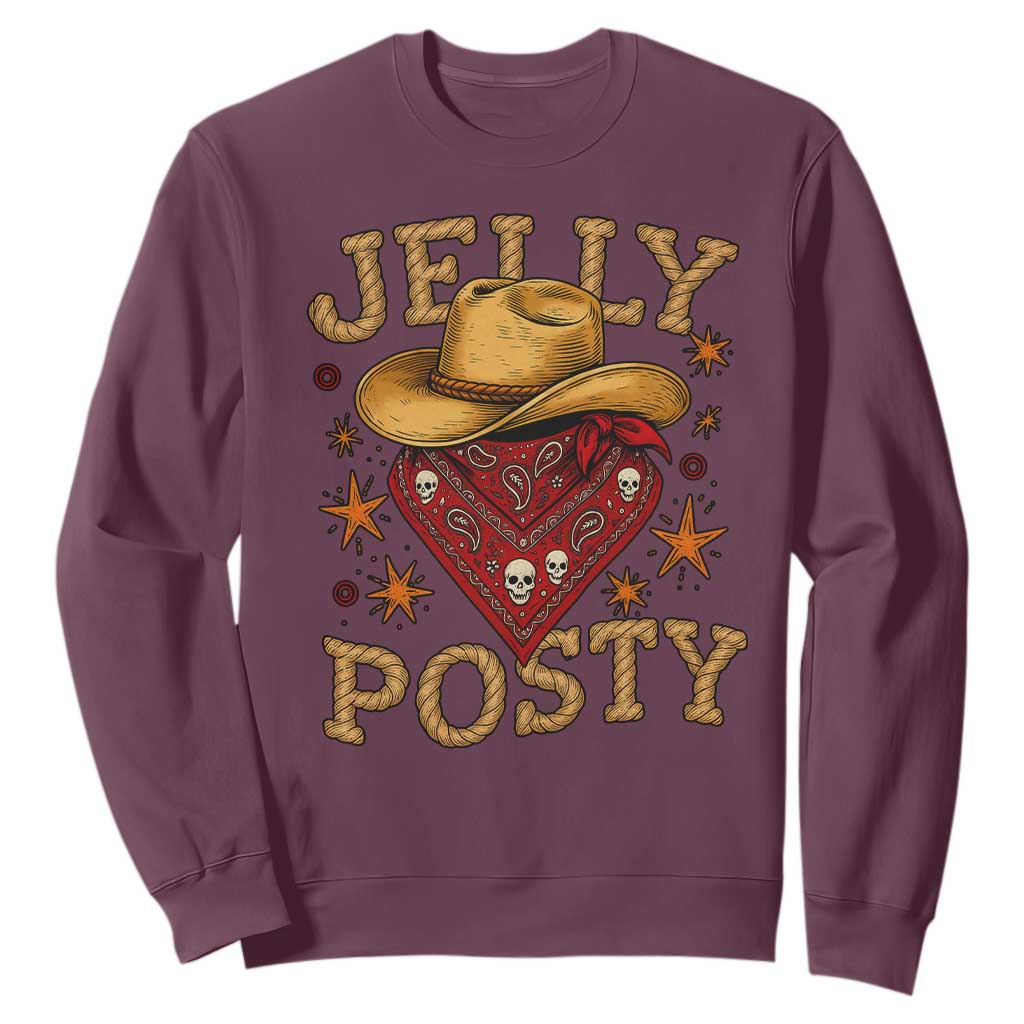 Jelly Posty Cowboy Bandana Sweatshirt Funny Country Western Rodeo TS02 Maroon Print Your Wear