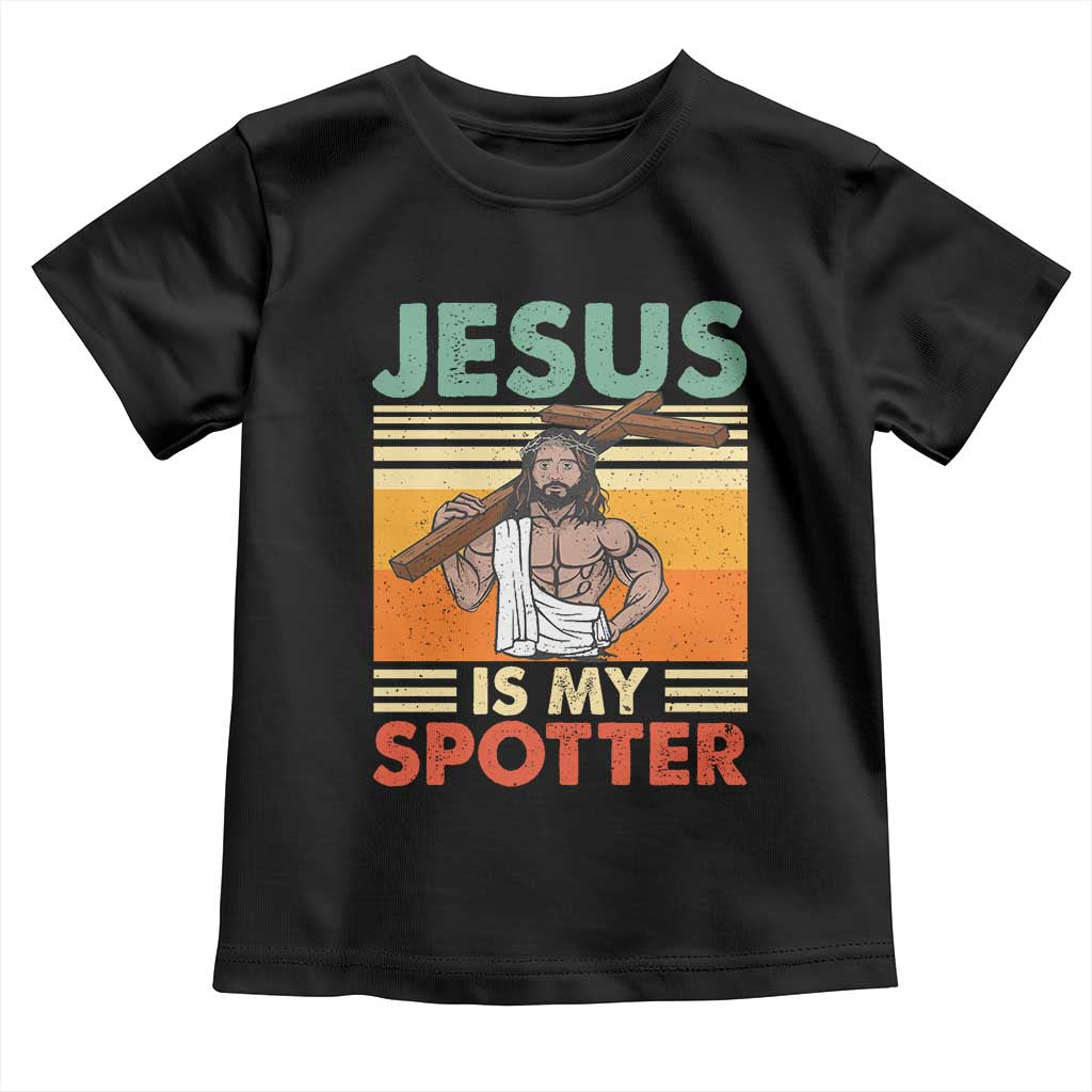 Jesus Is My Spotter Toddler T Shirt Funny Gym Christian Fitness TS02 Black Print Your Wear