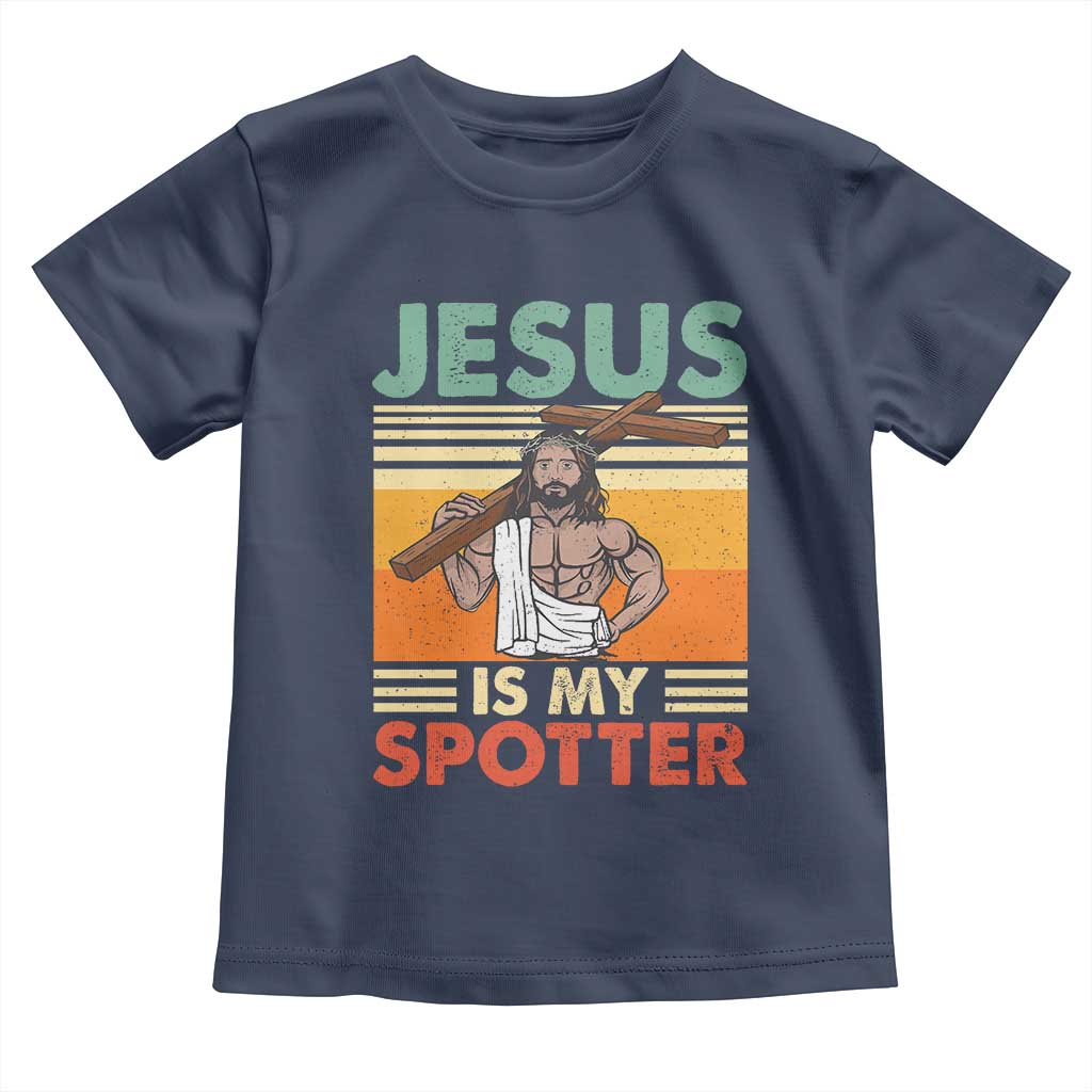 Jesus Is My Spotter Toddler T Shirt Funny Gym Christian Fitness TS02 Navy Print Your Wear