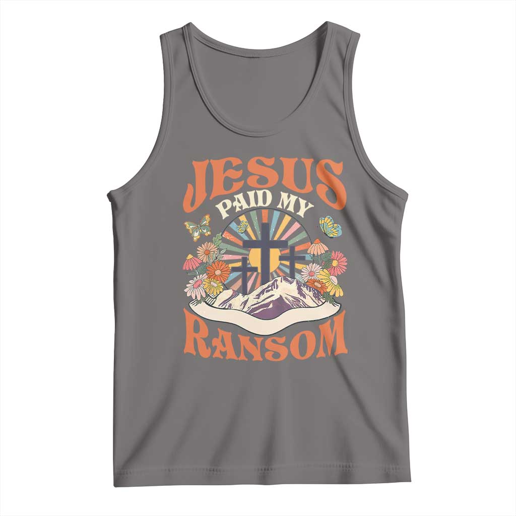 Jesus Paid My Ransom Tank Top Jesus Christian Faith Good Friday Bible Verse TS11 Deep Heather Print Your Wear