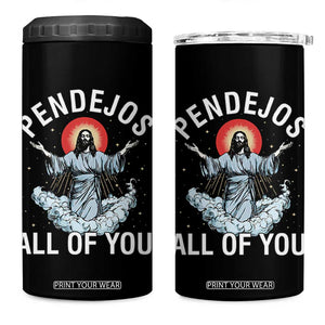 Jesus Sarcastic Humor 4 in 1 Can Cooler Tumbler Pendejos All Of You TS10 One Size: 16 oz Black Print Your Wear