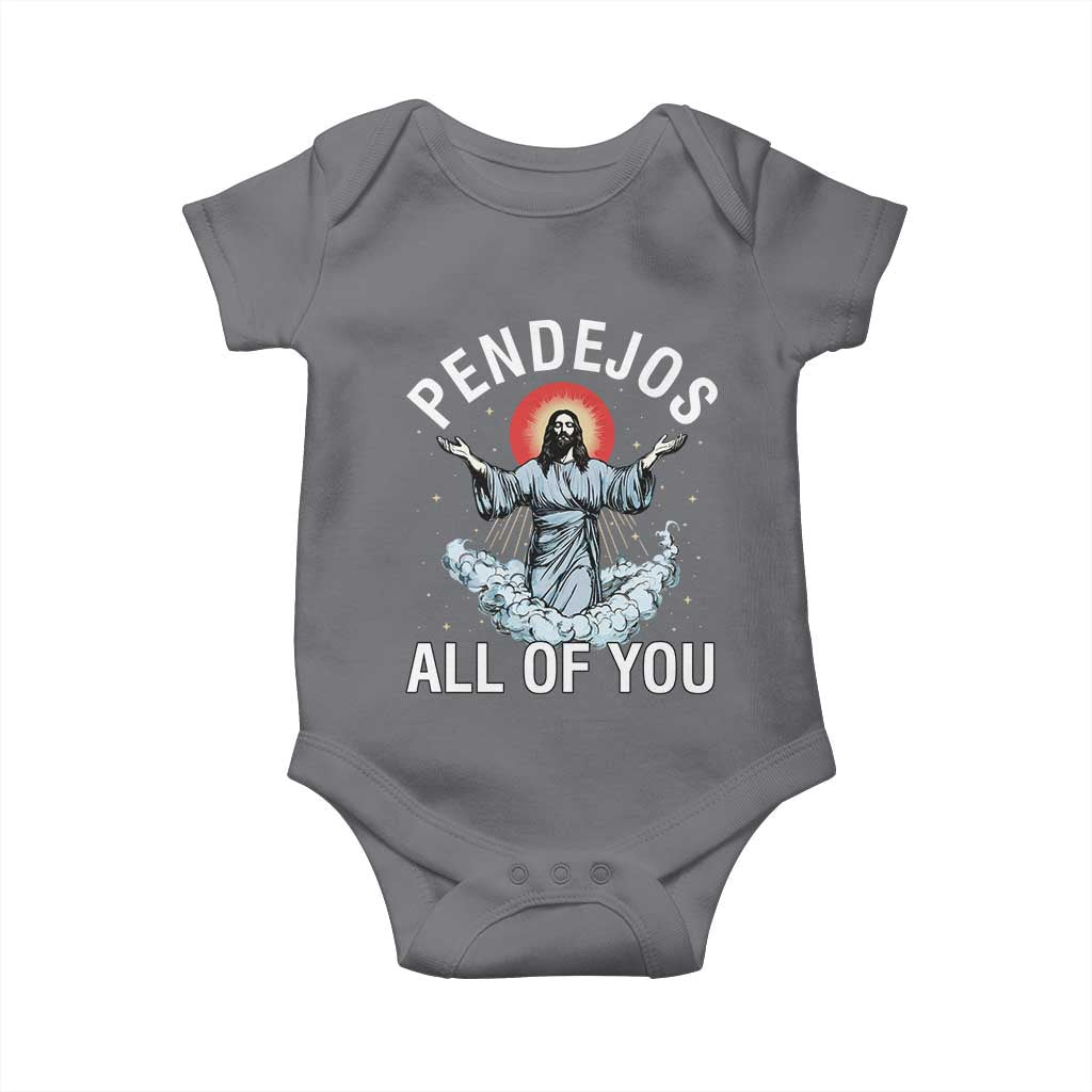 Jesus Sarcastic Humor Baby Onesie Pendejos All Of You TS10 Charcoal Print Your Wear