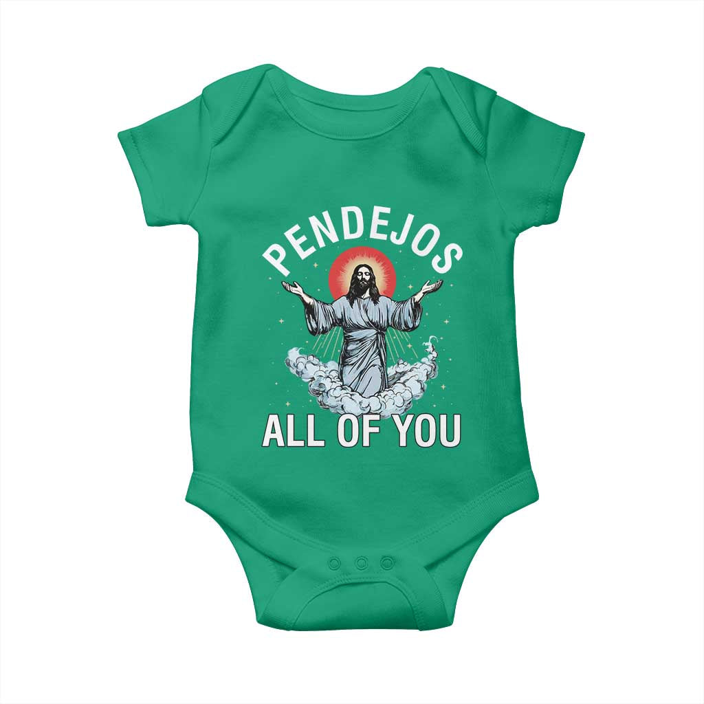 Jesus Sarcastic Humor Baby Onesie Pendejos All Of You TS10 Irish Green Print Your Wear