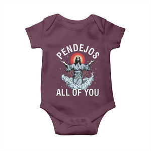 Jesus Sarcastic Humor Baby Onesie Pendejos All Of You TS10 Maroon Print Your Wear