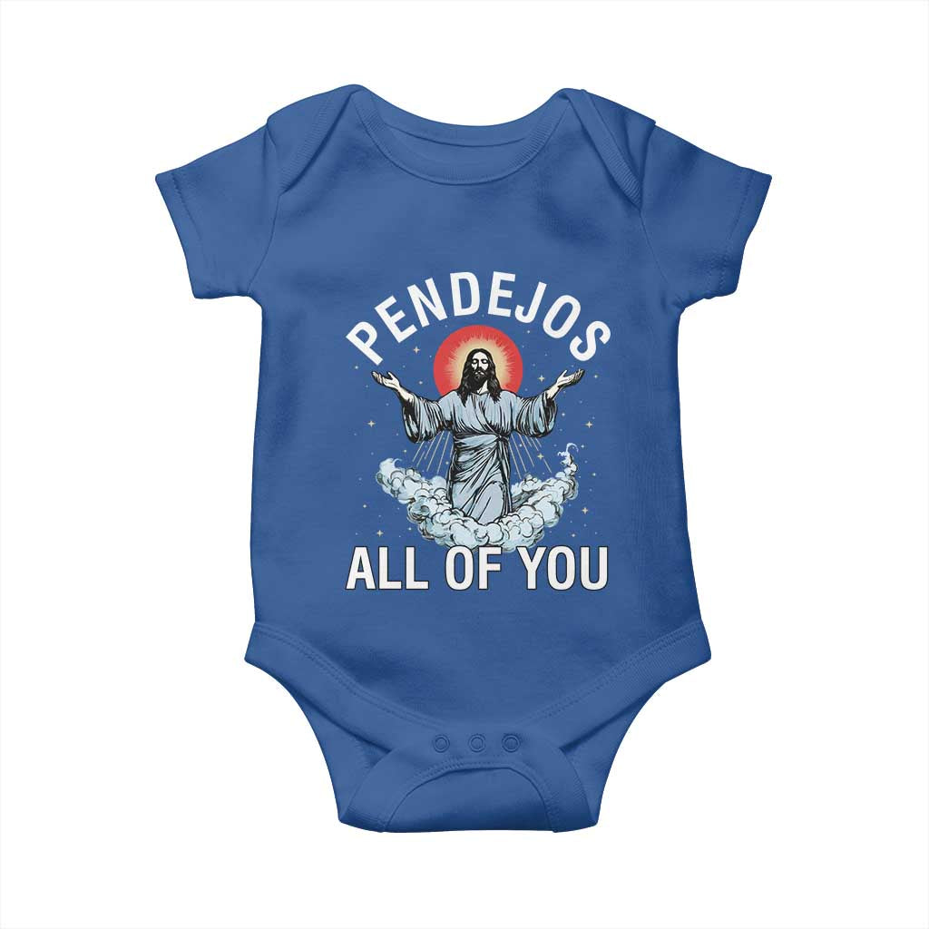 Jesus Sarcastic Humor Baby Onesie Pendejos All Of You TS10 Royal Blue Print Your Wear