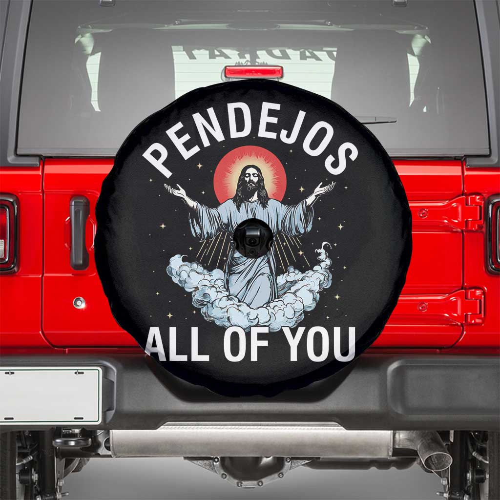 Jesus Sarcastic Humor Spare Tire Cover Pendejos All Of You TS10 Black Print Your Wear