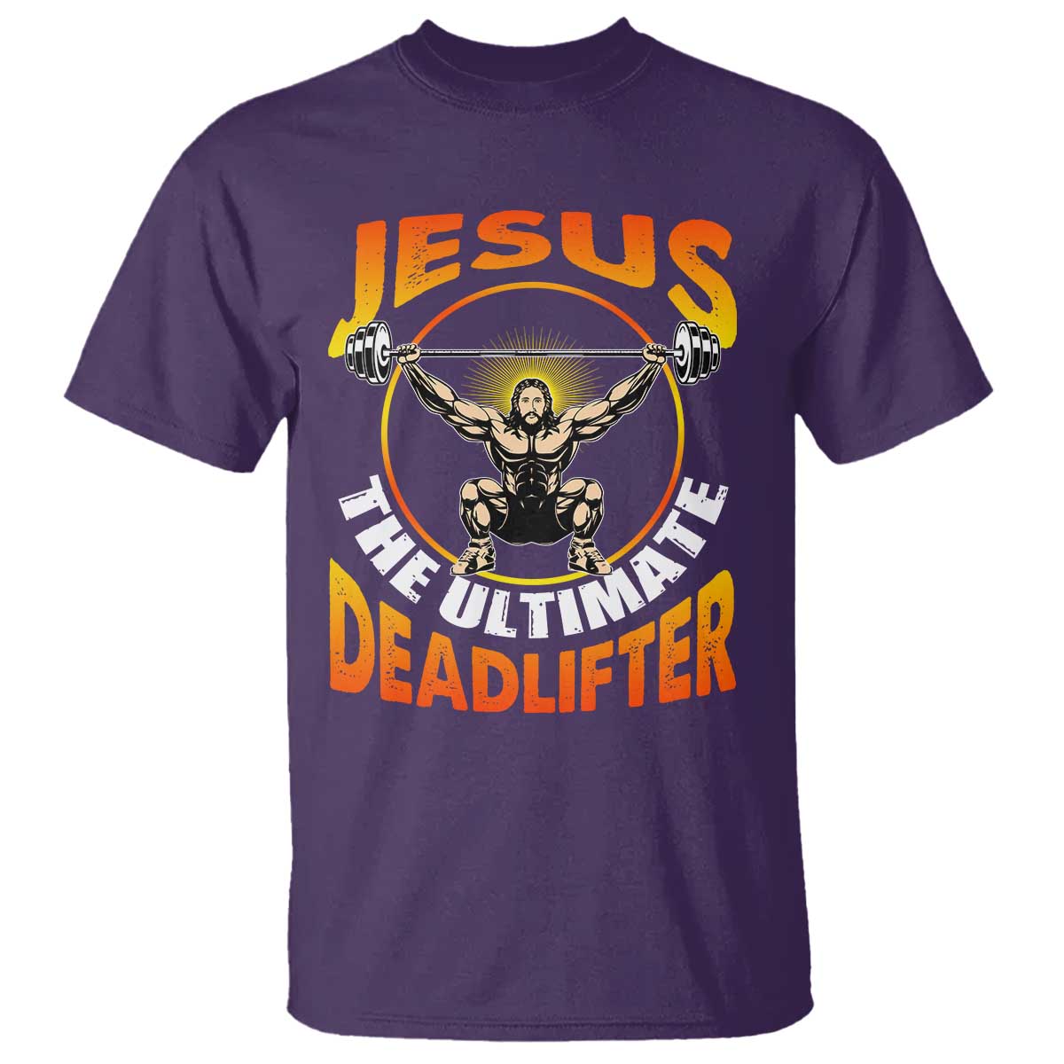 Jesus The Ultimate Deadlifter T Shirt Funny Jesus Workout Motivation Bodybuilding Fitness TS02 Purple Print Your Wear
